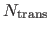 $N_{\hbox{\scriptsize trans} }$