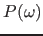 $P(\omega)$