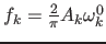 $f_k = \frac{2}{\pi}A_k \omega_k^0$
